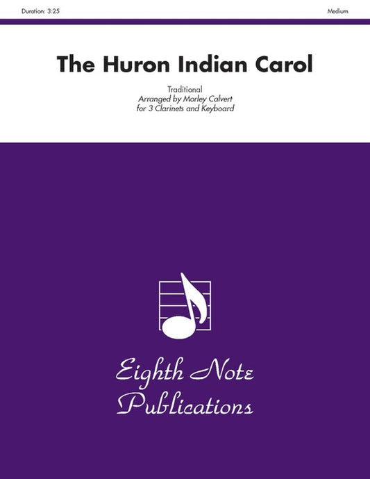 Huron Indian Carol The 3 Clarinets/Piano