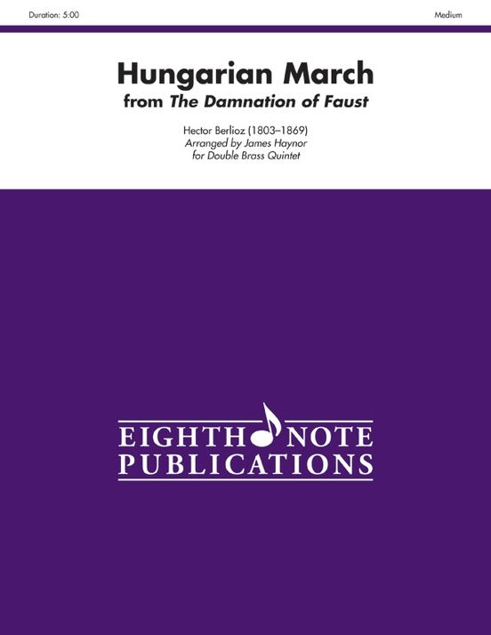 Hungarian March From Faust Double Brass Quintet