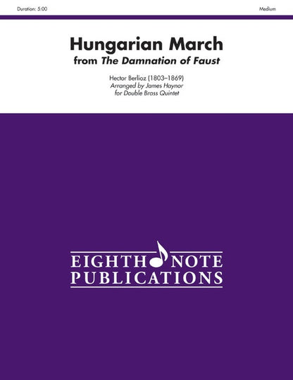 Hungarian March From Faust Double Brass Quintet