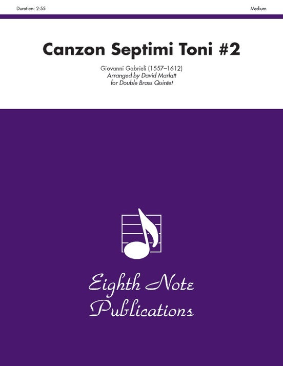 Canzon Septimi Toni #2 Double Brass Quintet