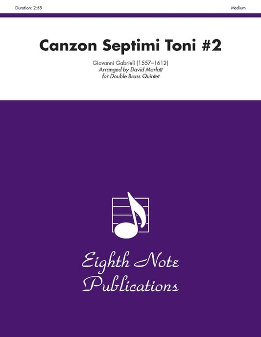 Canzon Septimi Toni #2 Double Brass Quintet