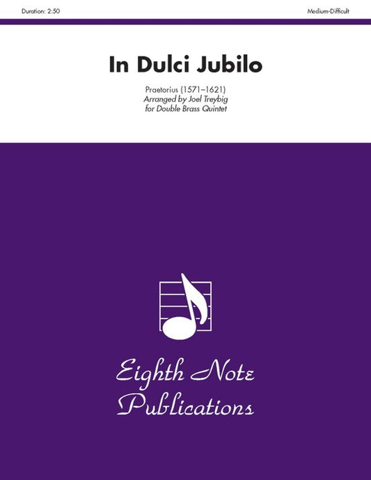 In Dulci Jubilo Double Brass Quintet