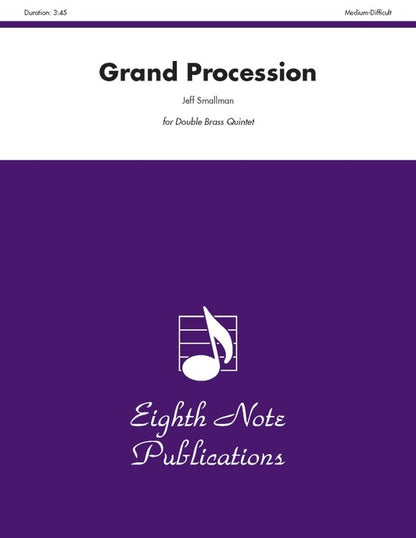 Grand Procession Double Brass Quintet
