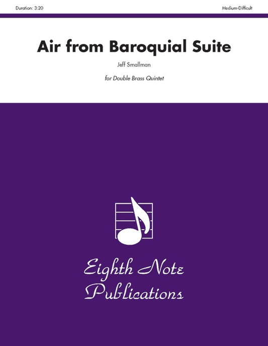 Air from Baroquial Suite for Double Brass Quintet Sheet Music