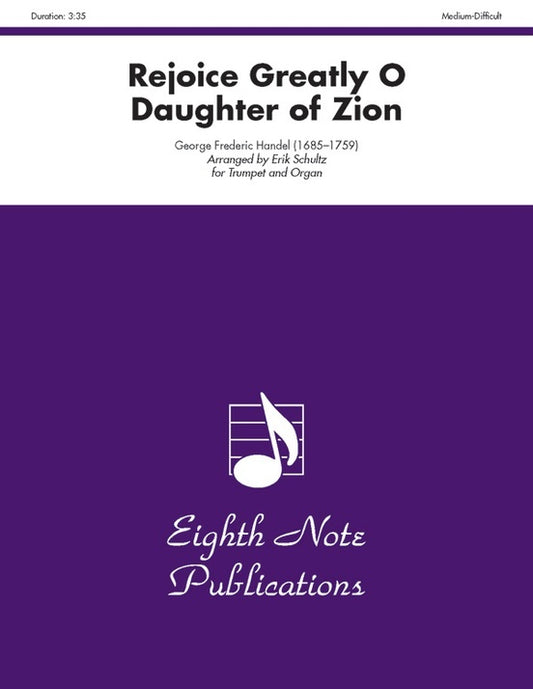 Rejoice Greatly O Daughter Of Zion Trumpet/Organ