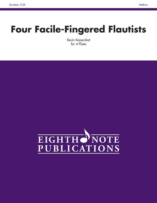 Four Facile-Fingered Flautists 4 Flutes