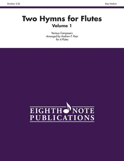 Two Hymns for Flutes - Volume 1 Sheet Music for 4 Flutes