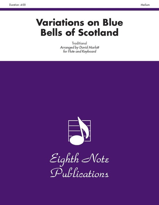 Variations on Blue Bells of Scotland for Flute and Piano Sheet Music