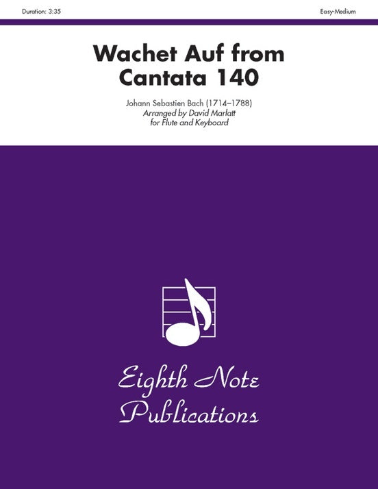 Wachet Auf from Cantata 140 for Flute and Piano Sheet Music