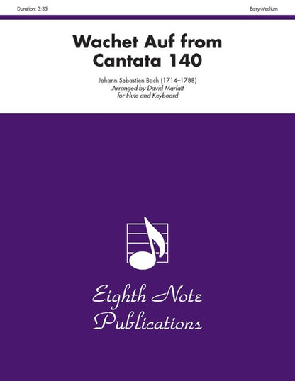 Wachet Auf from Cantata 140 for Flute and Piano Sheet Music