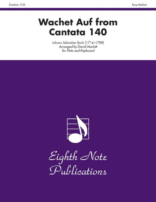 Wachet Auf from Cantata 140 for Flute and Piano Sheet Music