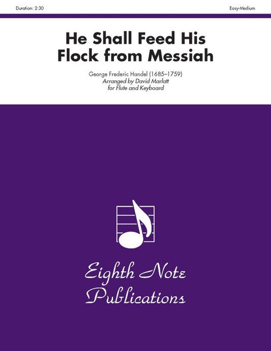 He Shall Feed His Flock From Messiah Flute/Piano