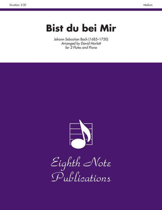 Bist du bei Mir for 2 Flutes and Piano Sheet Music