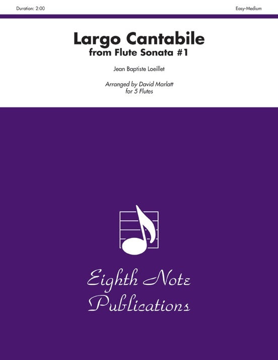 Largo Cantabile From Flute Sonata #1 5 Flutes