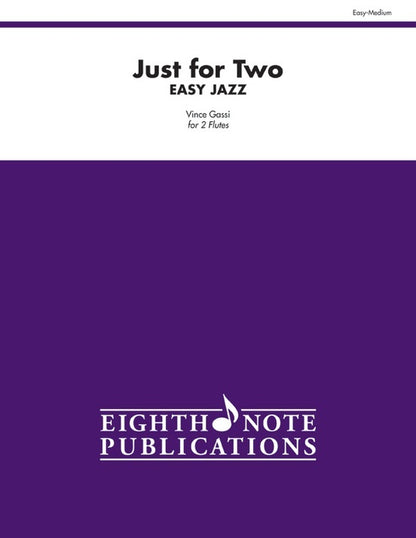 Just For 2 - Easy Jazz 2 Flutes