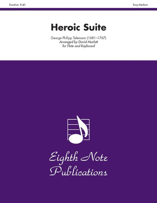 Heroic Suite Flute/Piano