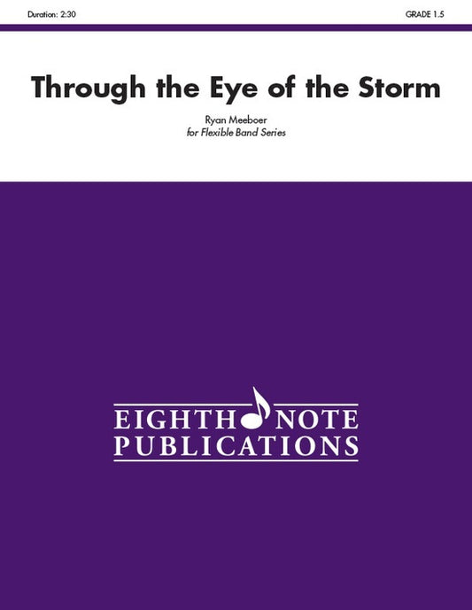 Through The Eye Of The Storm Concert Band Gr 1.5