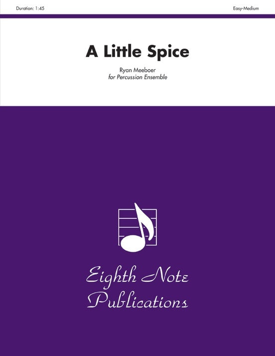 A Little Spice Percussion Ensemble Sheet Music