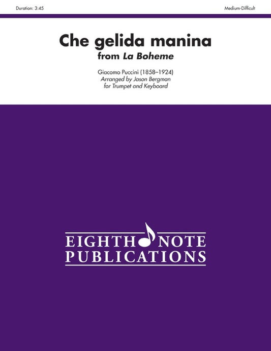 Che Gelida Manina From La Boheme Trumpet/Piano