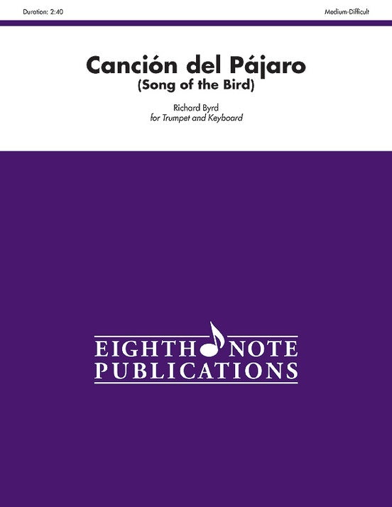 Cancion Del Pajaro (Song Of Bird) Trumpet/Piano