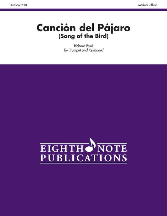 Cancion Del Pajaro (Song Of Bird) Trumpet/Piano