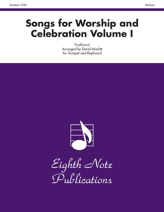 Songs for Worship & Celebration Vol I - Trumpet and Piano Sheet Music