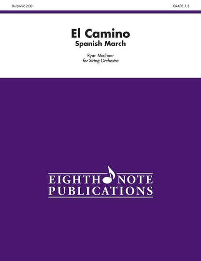 El Camino - Spanish March String Orchestra Gr 1.5