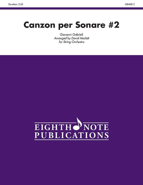 Canzon Per Sonare No 2 String Orchestra Gr 2