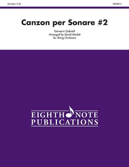 Canzon Per Sonare No 2 String Orchestra Gr 2