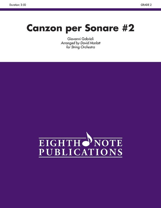 Canzon Per Sonare No 2 String Orchestra Gr 2