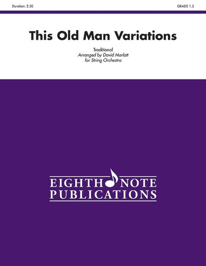 This Old Man Variations String Orchestra Sheet Music Grade 1.5