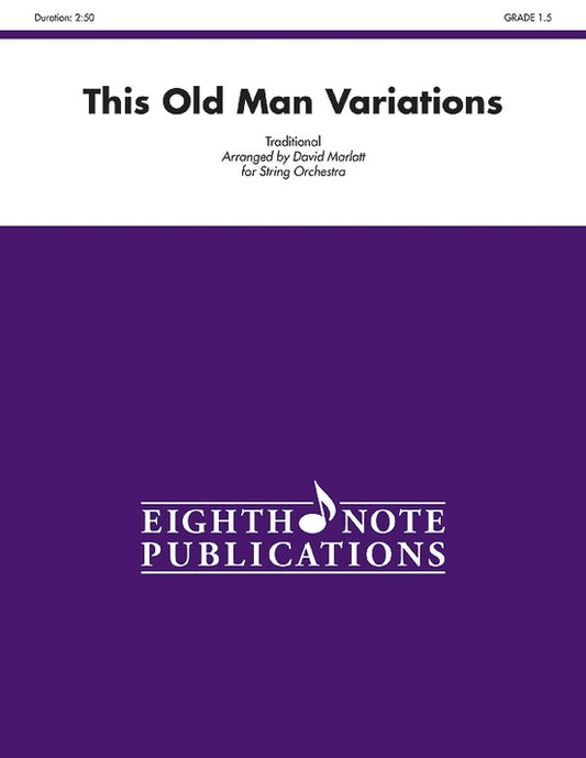 This Old Man Variations String Orchestra Sheet Music Grade 1.5