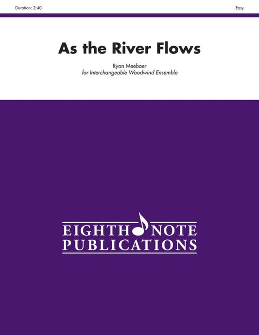 As the River Flows Flexible Woodwind Ensemble Sheet Music