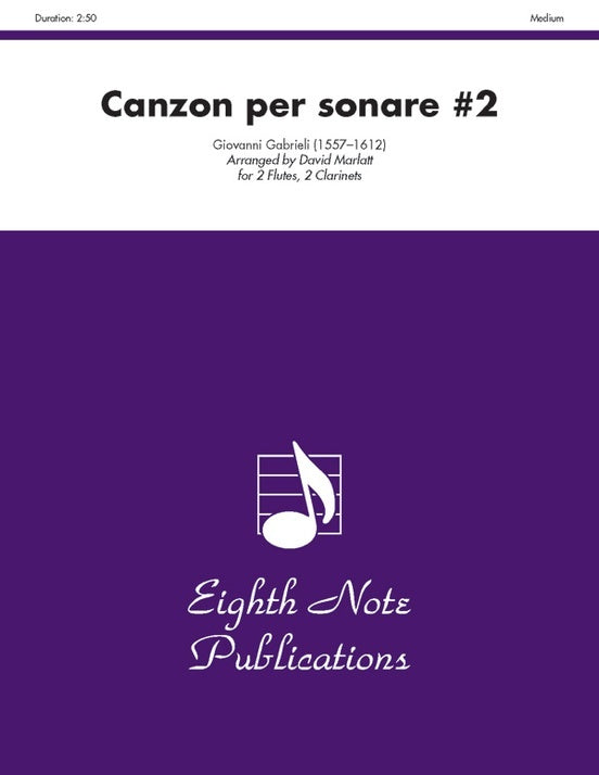 Canzon Per Sonare #2 2 Flutes 2 Clarinets