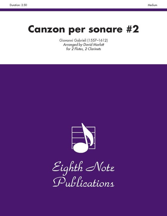 Canzon Per Sonare #2 2 Flutes 2 Clarinets
