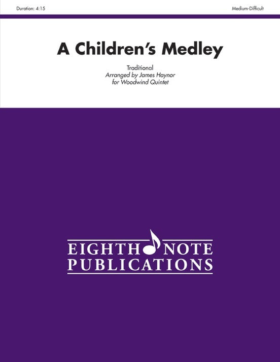 Childrens Medley A Woodwind Quintet
