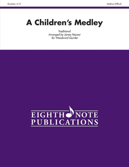 Childrens Medley A Woodwind Quintet