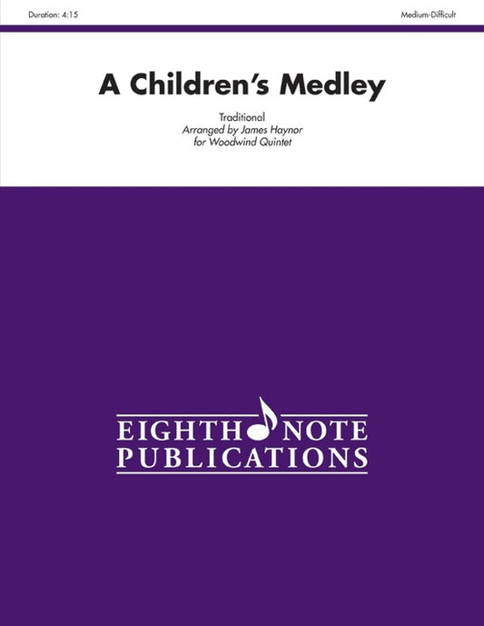 Childrens Medley A Woodwind Quintet