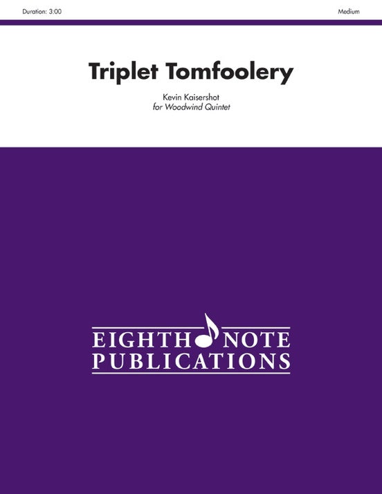 Triplet Tomfoolery Woodwind Quintet Sheet Music for Flexi and Small Ensemble
