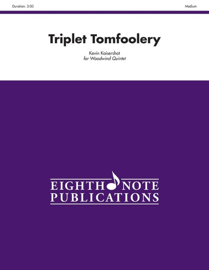 Triplet Tomfoolery Woodwind Quintet Sheet Music for Flexi and Small Ensemble
