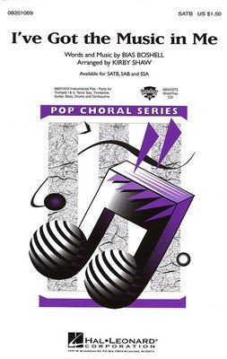 I've Got the Music in Me — SSA/Piano Choral Score, arr. Kirby Shaw (Hal Leonard)