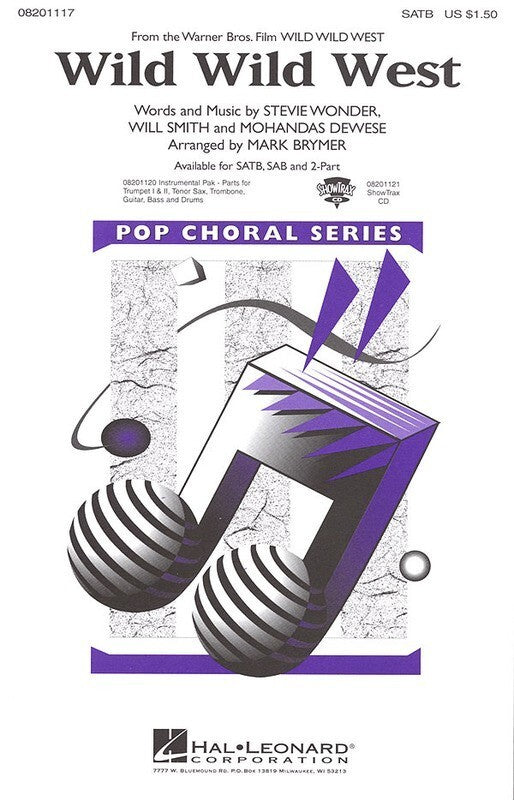 Wild Wild West Movie Theme SATB