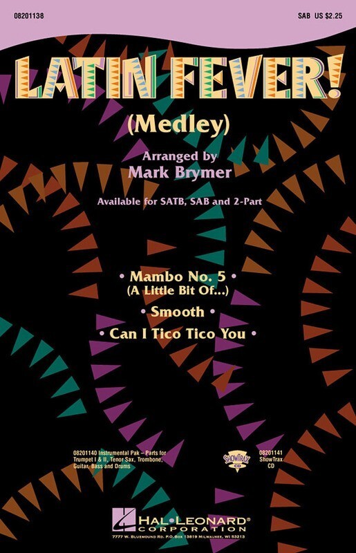 Latin Fever Medley SAB