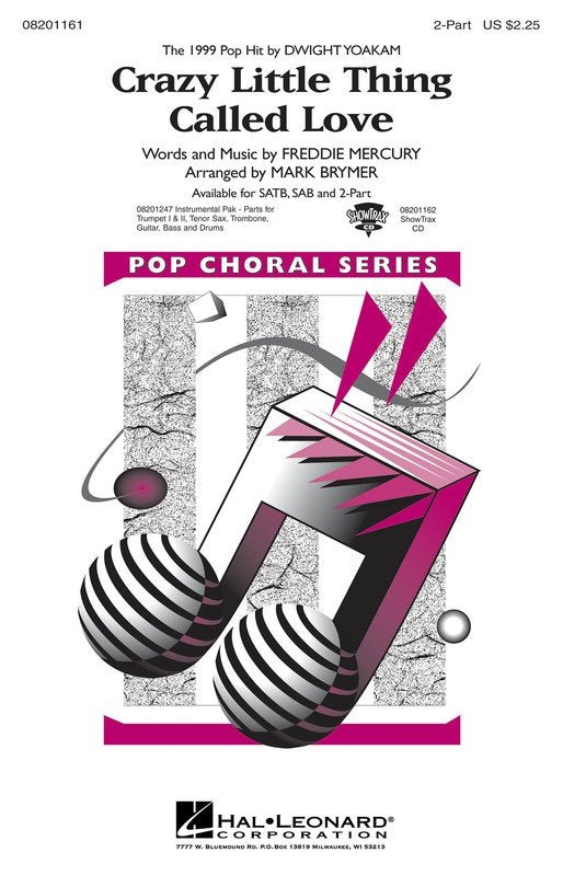 Crazy Little Thing Called Love — 2-Part Choral (Hal Leonard, Pop Choral Series)