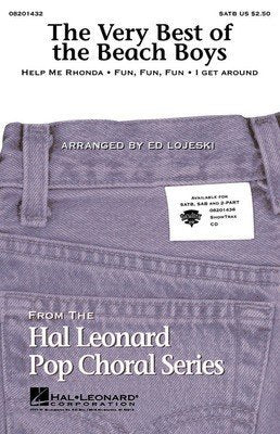 Very Best of the Beach Boys Medley — SATB, arr. Lojeski (Hal Leonard)