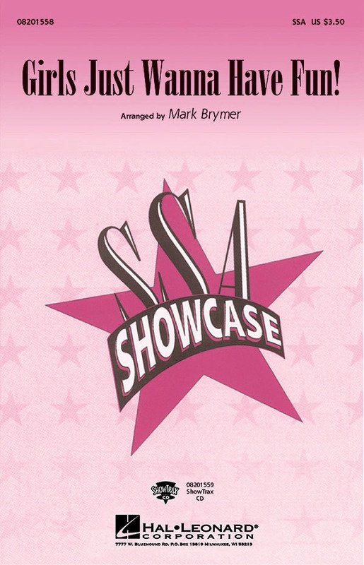 Girls Just Wanna Have Fun — SSA Choral Score, arr. Mark Brymer (Hal Leonard)