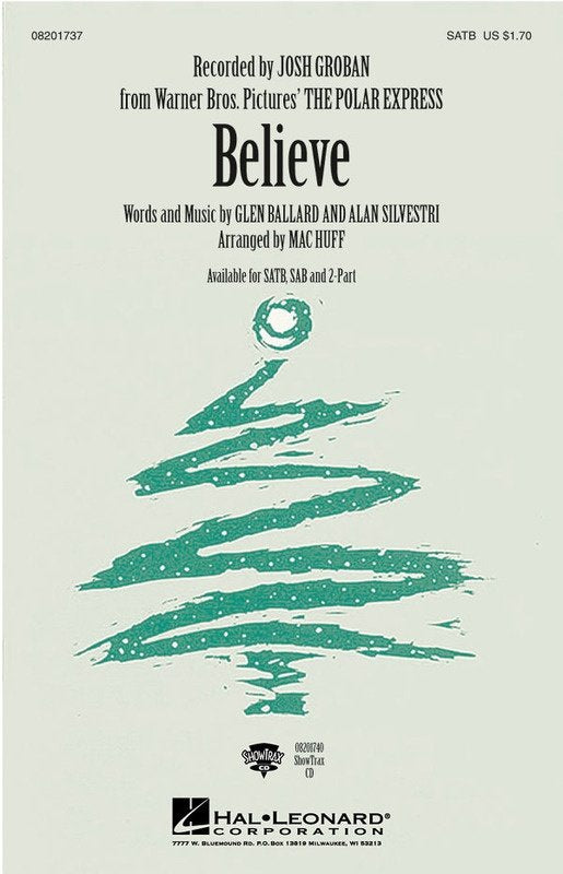 Believe (Josh Groban) — 2-Part Choral Score (Hal Leonard, Pop Choral Series)