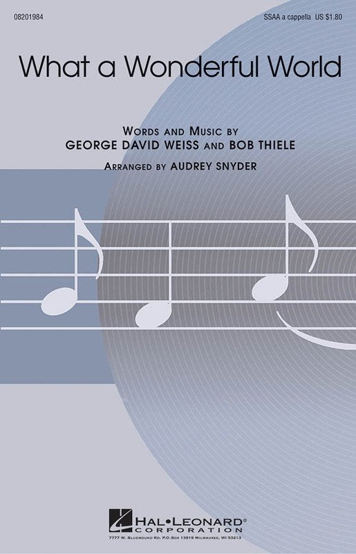 What a Wonderful World — SSAA A Cappella Choral Score, arr. Snyder (Hal Leonard)