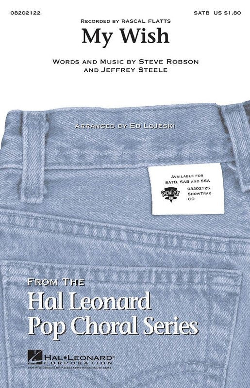 My Wish — SATB Choral Score, arr. Lojeski (Hal Leonard)