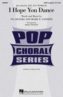 I Hope You Dance — SATB A Cappella Choral Score, arr. Sharon (Hal Leonard)